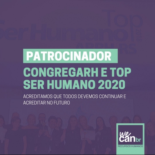 WE CAN BR patrocina CONGREGARH e Top Ser Humano 2020