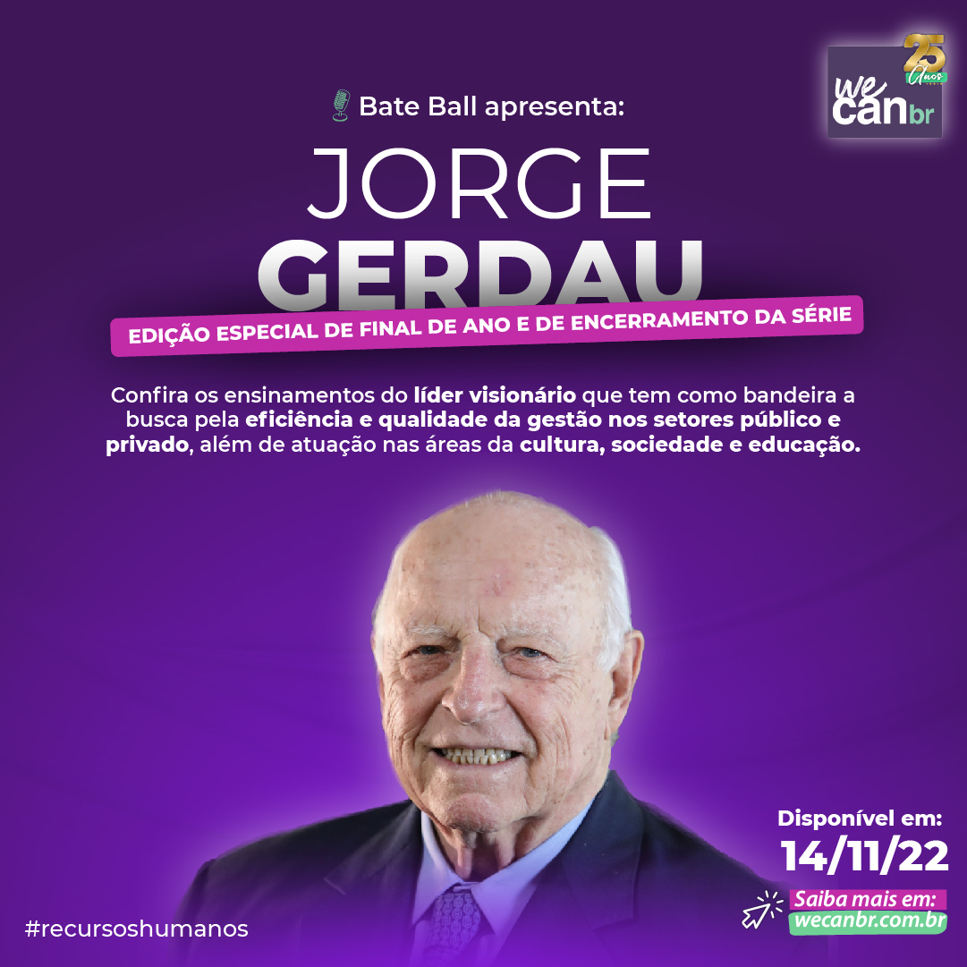 Bate Ball entrevista: Jorge Gerdau Johannpeter, em novembro