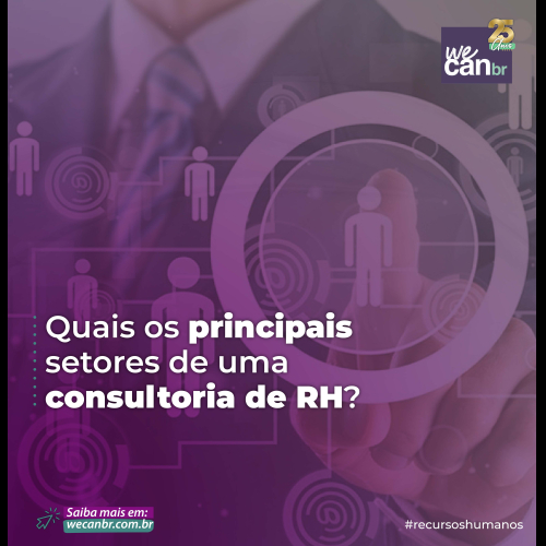 Quais os principais setores de uma consultoria de RH?
