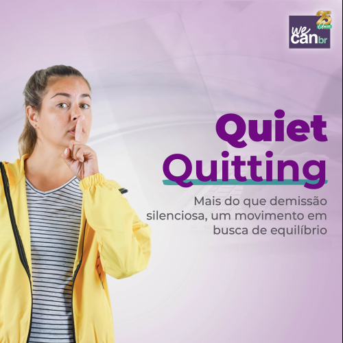 Quiet quitting: mais do que demissão silenciosa, um movimento em busca de equilíbrio 
