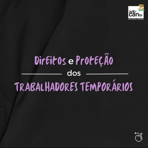 Direitos e proteção dos trabalhadores temporários