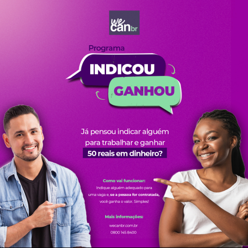 Indicou, Ganhou: o novo programa de premiação da WE CAN BR