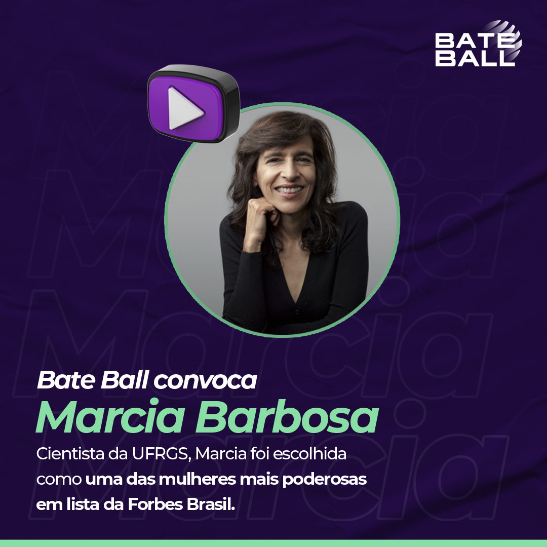 Bate Ball convoca Marcia Barbosa