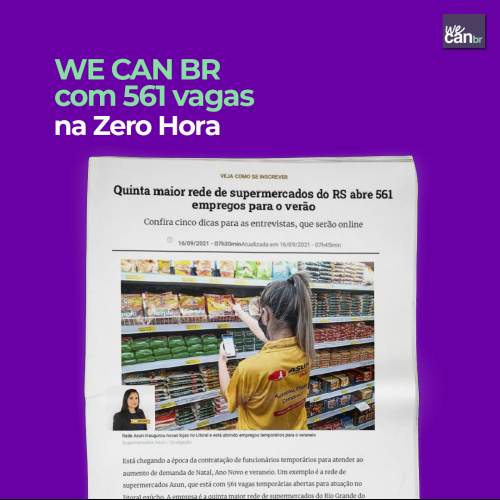 We Can Br na Zero hora com 561 Vagas para litoral