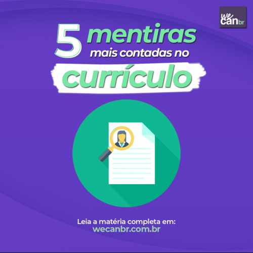 As 5 mentiras mais comuns em currículos