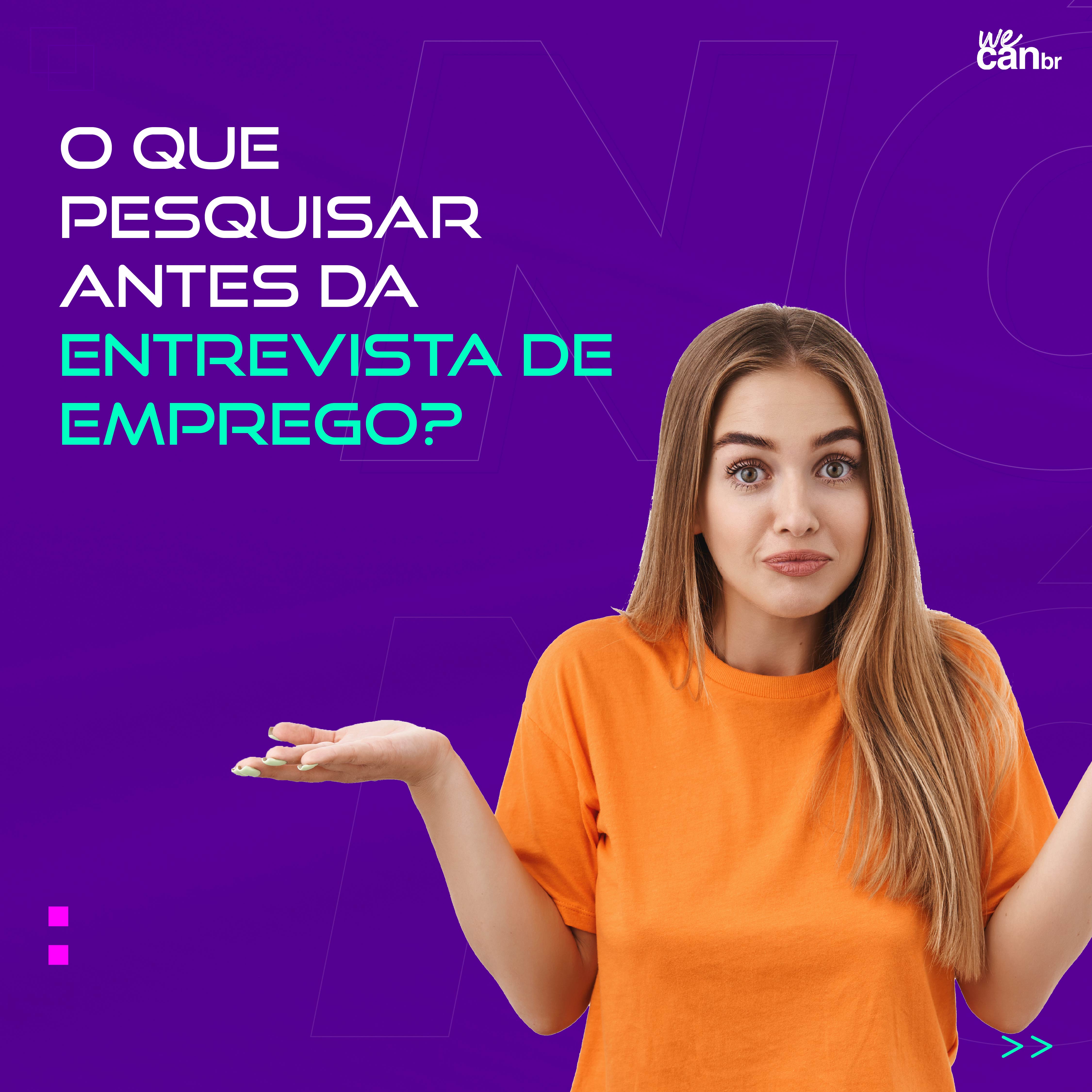 O que pesquisar antes da entrevista de emprego?