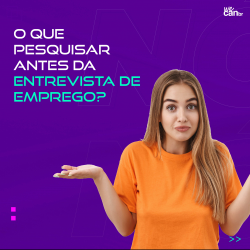 O que pesquisar antes da entrevista de emprego?