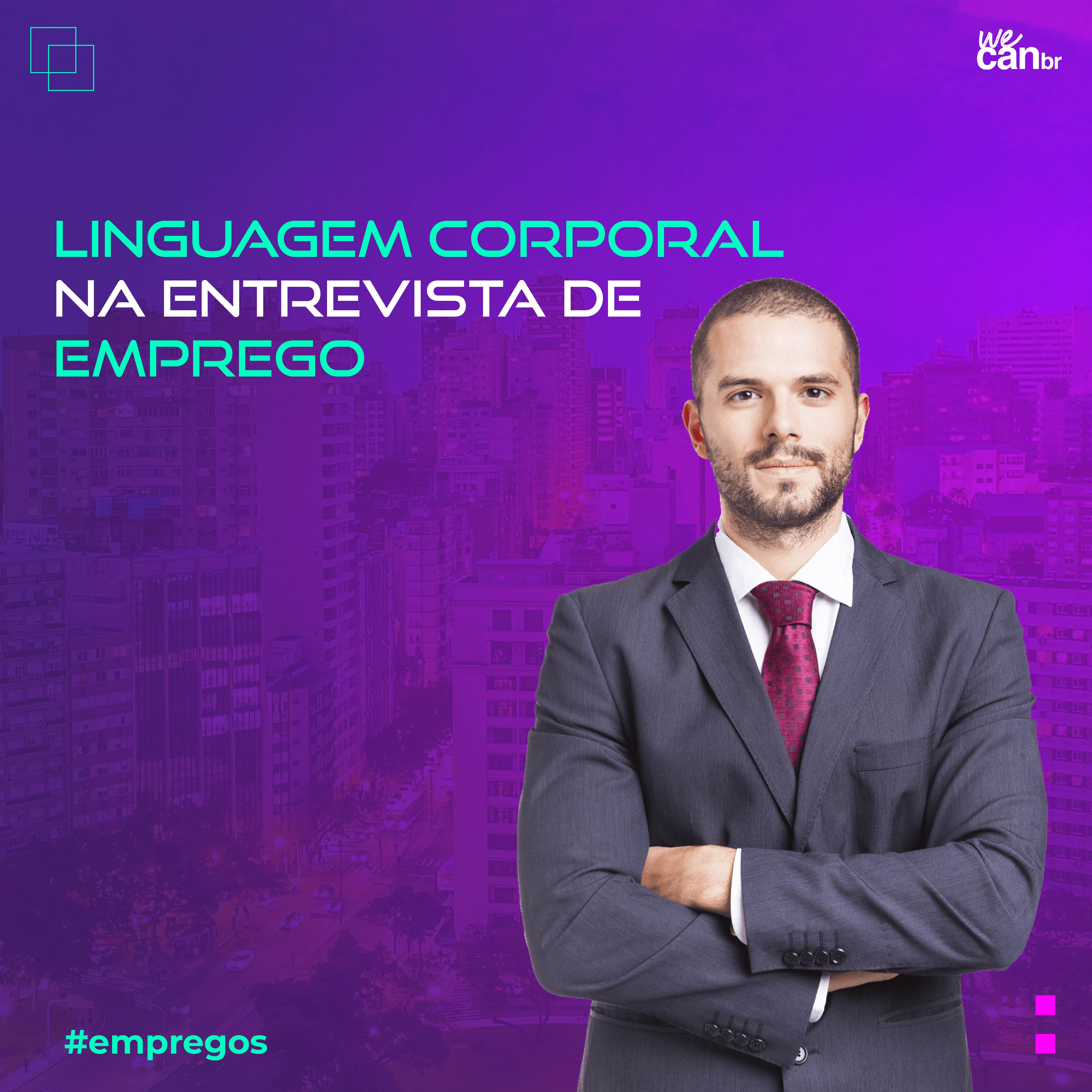 Linguagem corporal na entrevista de emprego