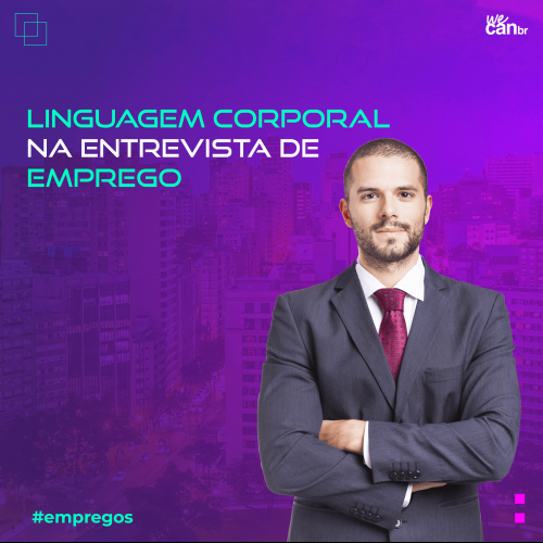 Linguagem corporal na entrevista de emprego
