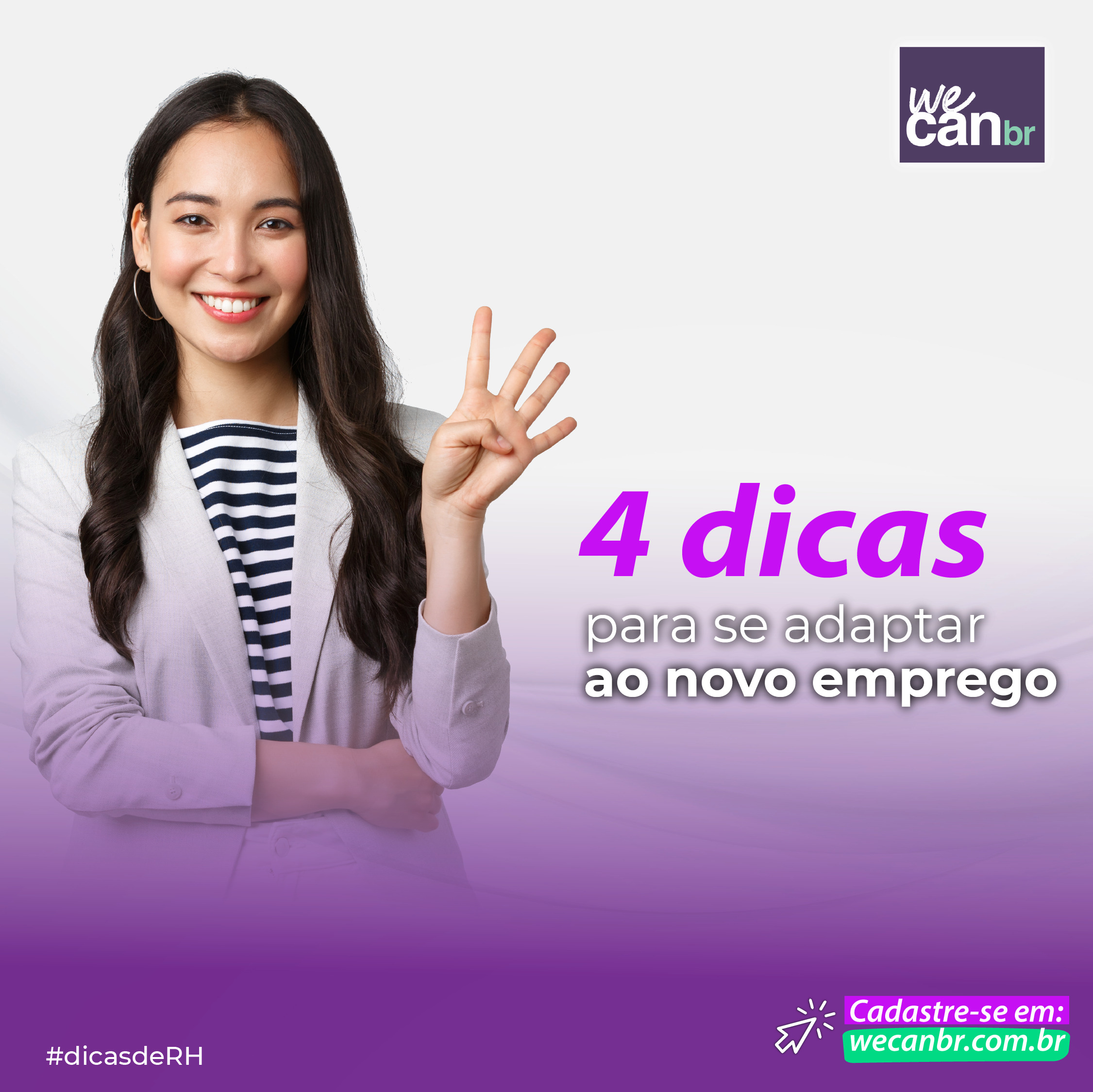 4 DICAS PARA SE ADAPTAR AO NOVO EMPREGO